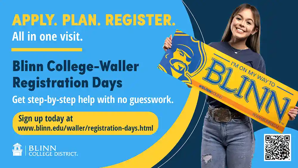 Your future starts in Waller. Blinn College-Waller Registration Days. Start college close to home with affordable tuition, transfer-ready classes, and career training options. Sign up today at www.blinn.edu/waller/registration-days.html.